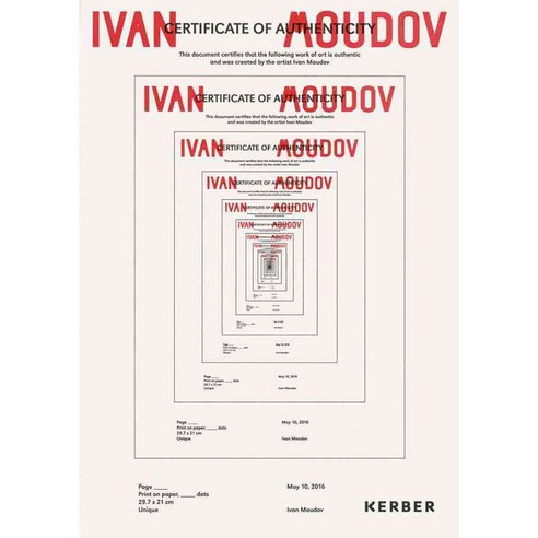 Ivan Moudov: Certificate of Authenticity, Kerber Verlag