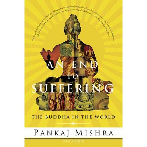 An End to Suffering: The Buddha in the World, Picador USA