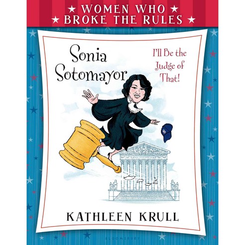 Sonia Sotomayor, Bloomsbury USA