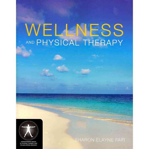Wellness and Physical Therapy, Jones & Bartlett Learning