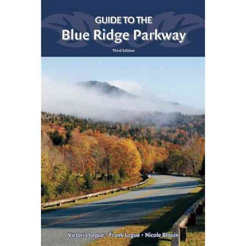 Guide to the Blue Ridge Parkway, Menasha Ridge Pr