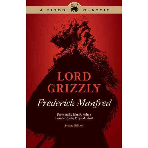 Lord Grizzly, Bison Books