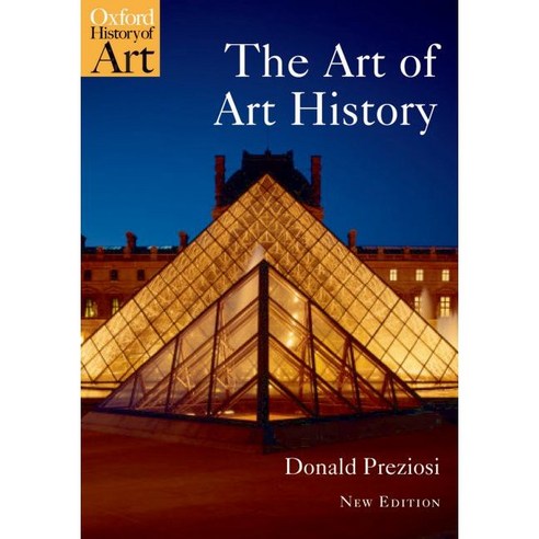 The Art of Art History: A Critical Anthology, Oxford Univ Pr