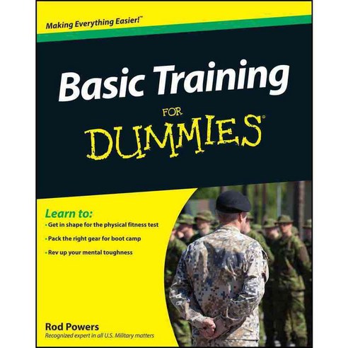Basic Training for Dummies