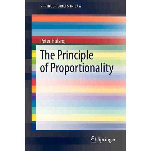 The Principle of Proportionality, Springer Verlag