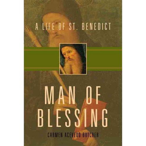 Man of Blessing: A Life of St. Benedict, Paraclete Pr