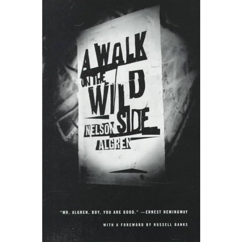 A Walk on the Wild Side, Farrar Straus & Giroux