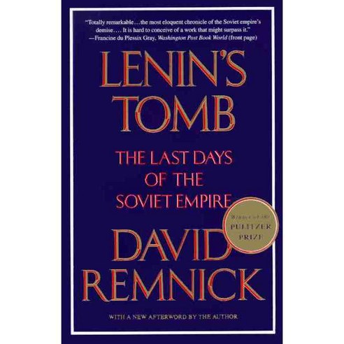 Lenin''s Tomb: The Last Days of the Soviet Empire, Vintage Books