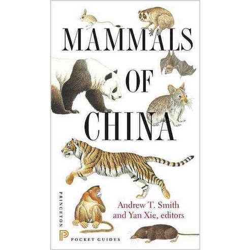 Mammals of China, Princeton Univ Pr