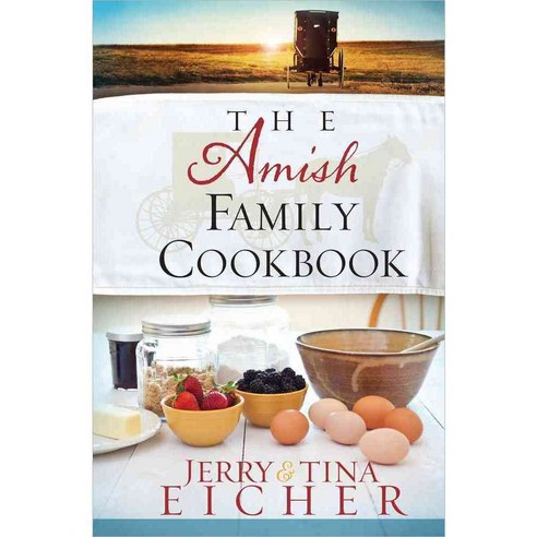 The Amish Family Cookbook, Harvest House Pub