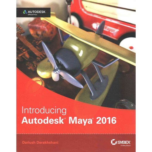 Introducing Autodesk Maya 2016, Sybex Inc