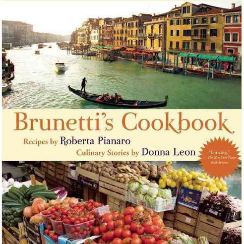 Brunetti''s Cookbook, Atlantic Monthly Pr