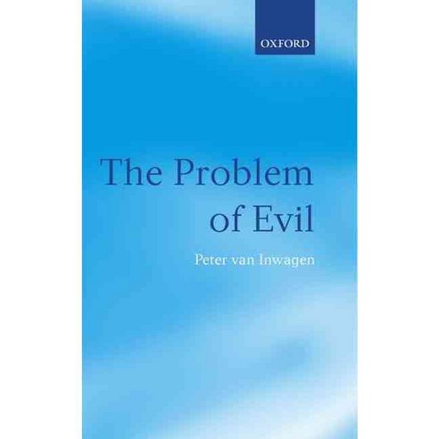 The Problem of Evil: The Gifford Lectures Delivered in the University of St. Andrews in 2003 Hardcover, OUP Oxford