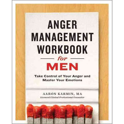 Anger Management Workbook for Men: Take Control of Your Anger and Master Your Emotions, Althea Pr