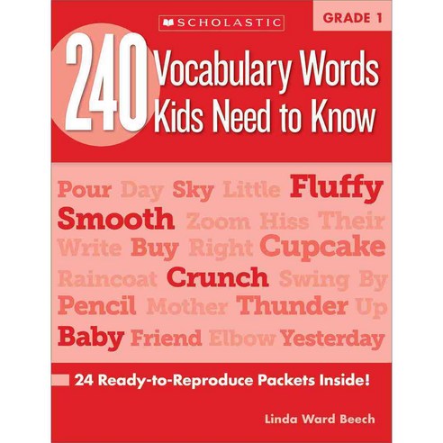 240 Vocabulary Words Kids Need to Know Grade 1, Scholastic Teaching Resources
