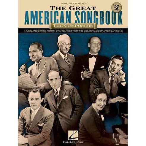 The Great American Songbook: The Composers, Hal Leonard Corp
