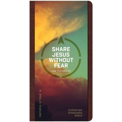 Christian Standard Bible Share Jesus Without Fear New Testament: Brown Leathertouch, Holman Bible Pub
