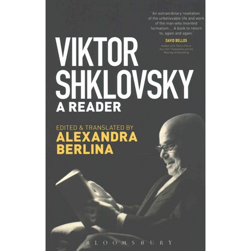 Viktor Shklovsky: A Reader, Bloomsbury USA Academic