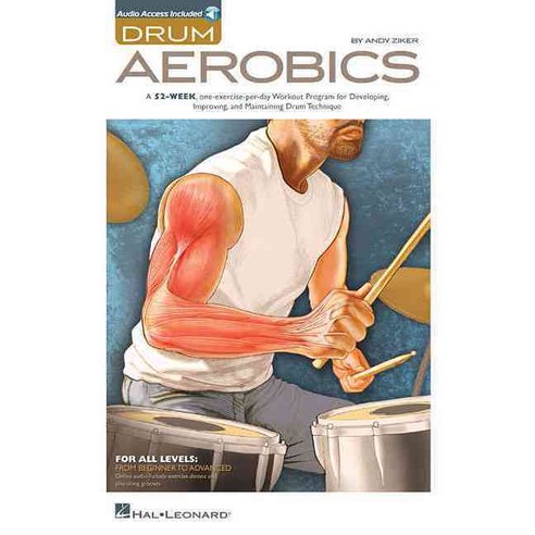 Drum Aerobics: For All Levels: from Beginner to Advanced, Hal Leonard Corp