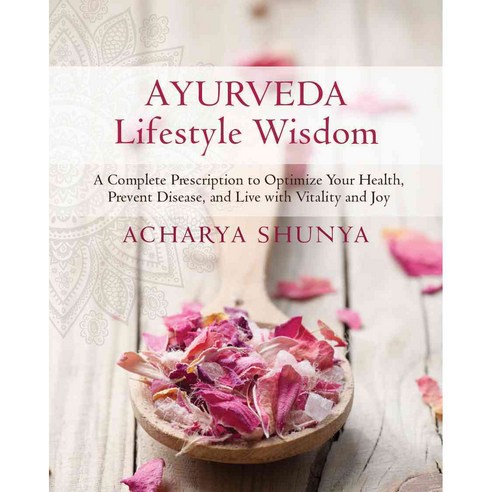 Ayurveda Lifestyle Wisdom, Sounds True