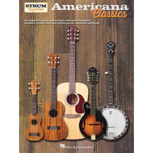 Americana Classics: Strum Together, Hal Leonard Corp