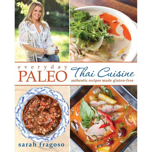 Everyday Paleo: Authentic recipes made gluten-free, Victory Belt Pub