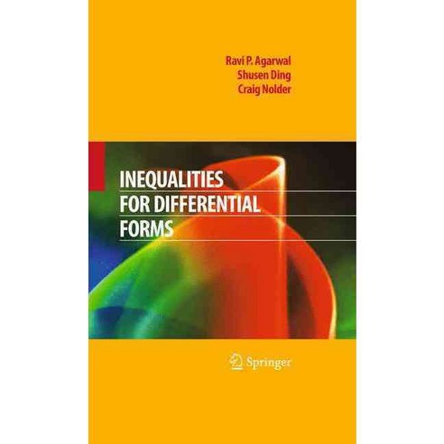 Inequalities for Differential Forms, Springer Verlag