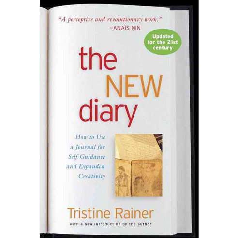 The New Diary: How to Use a Journal for Self-Guidance and Expanded Creativity, Tarcherperigree