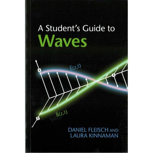 A Student''s Guide to Waves, Cambridge University Press