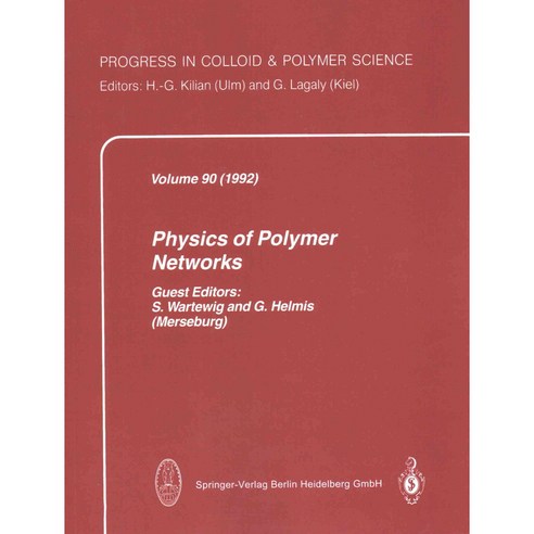Physics of Polymer Networks, Steinkopff Darmstadt