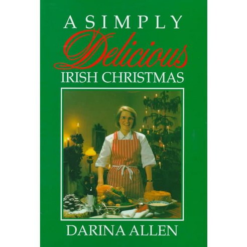 A Simply Delicious Irish Christmas, Pelican Pub Co Inc