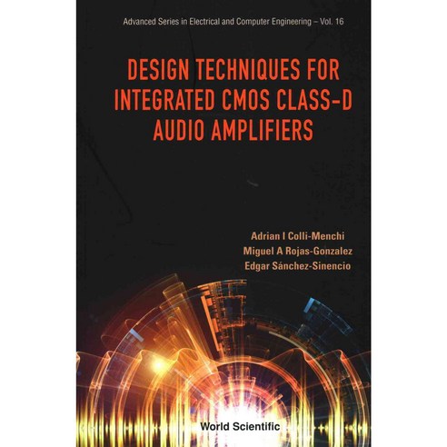 Design Techniques for Integrated CMOS Class-D Audio Amplifiers, World Scientific Pub Co Inc