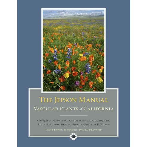 The Jepson Manual: Vascular Plants of California Hardcover, University of California Press