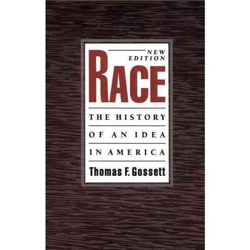 Race: The History of an Idea in America, Oxford Univ Pr on Demand