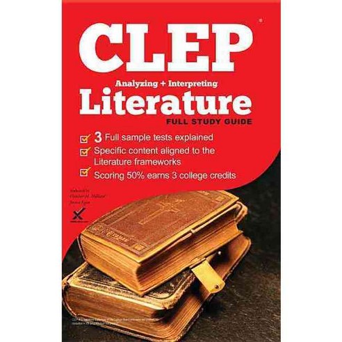 Clep Analyzing and Interpreting Literature 2017, Xamonline Inc