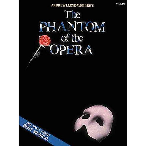 The Phantom of the Opera: Violin, Hal Leonard Corp