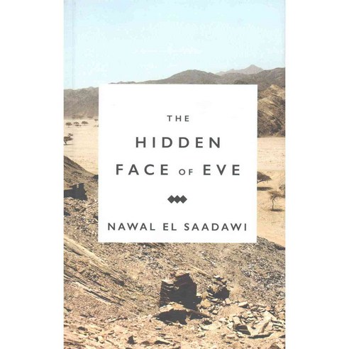 The Hidden Face of Eve: Women in the Arab World, Zed Books