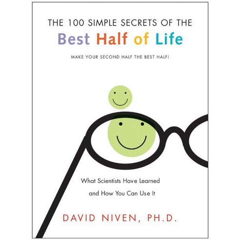 100 Simple Secrets Of The Best Half Of Life: What Scientists Have Learned And How You Can Use It, Harperone