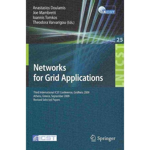 Networks for Grid Applications, Springer-Verlag New York Inc