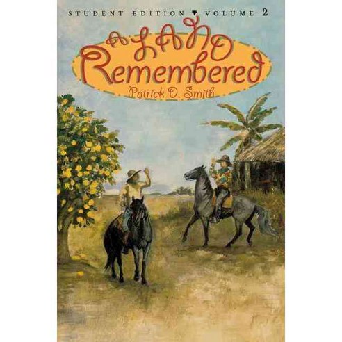 A Land Remembered: A Novel 페이퍼북 volume 2, Pineapple Pr Inc