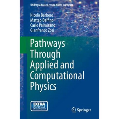Pathways Through Applied and Computational Physics Paperback, Springer