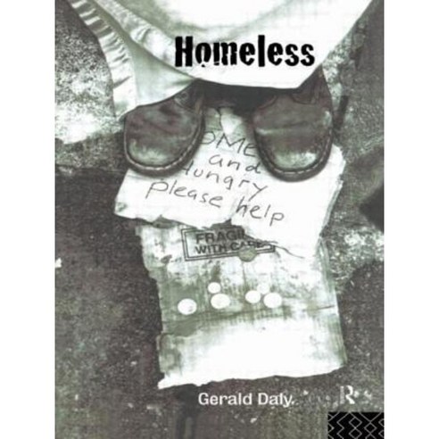 Homeless: Policies Strategies and Lives on the Streets Paperback, Taylor & Francis