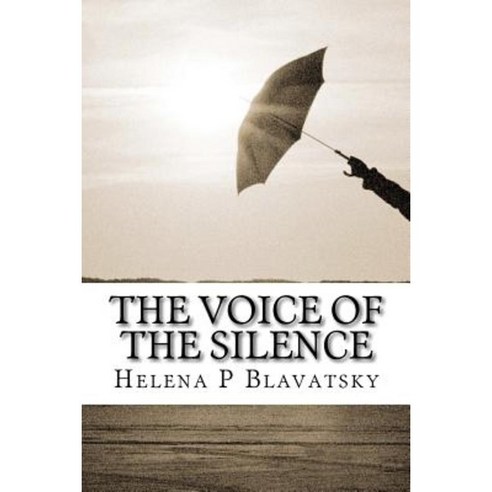 The Voice of the Silence: Liber 71 Paperback, Createspace