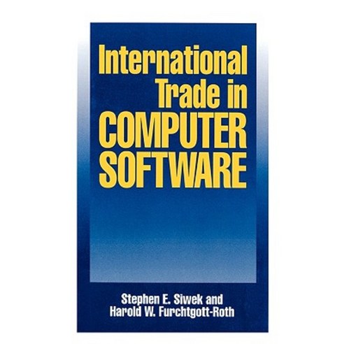 International Trade in Computer Software Hardcover, Quorum Books - 가격 ...