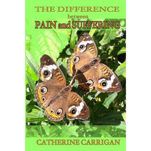 The Difference Between Pain and Suffering Paperback, Now Series Books