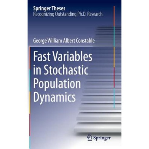 Fast Variables in Stochastic Population Dynamics Hardcover, Springer