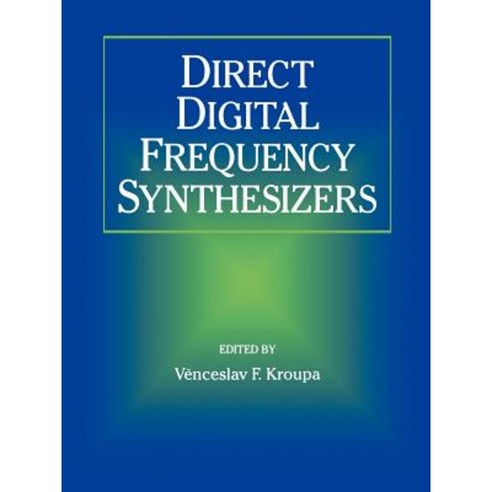 Direct Digital Frequency Synthesizers Paperback, Wiley-IEEE Press