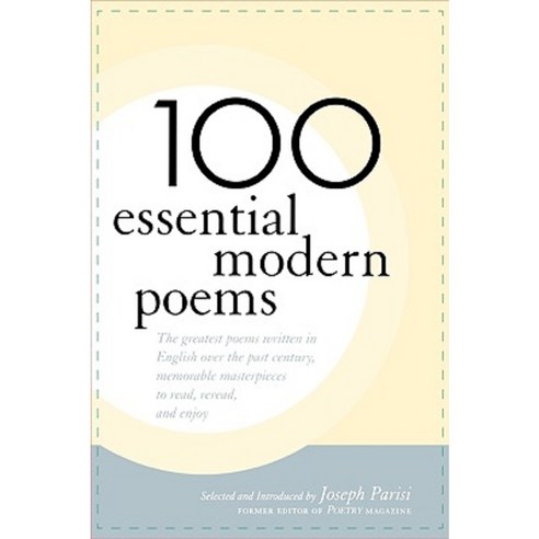 100 Essential Modern Poems Hardcover, Ivan R. Dee Publisher