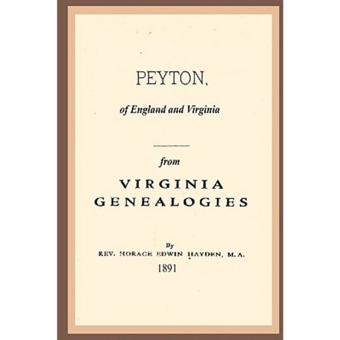 Peyton of England and Virginia Paperback, Createspace
