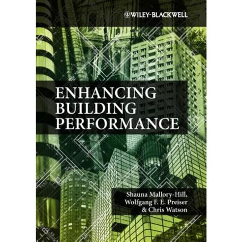 Enhancing Building Performance Paperback, Wiley-Blackwell